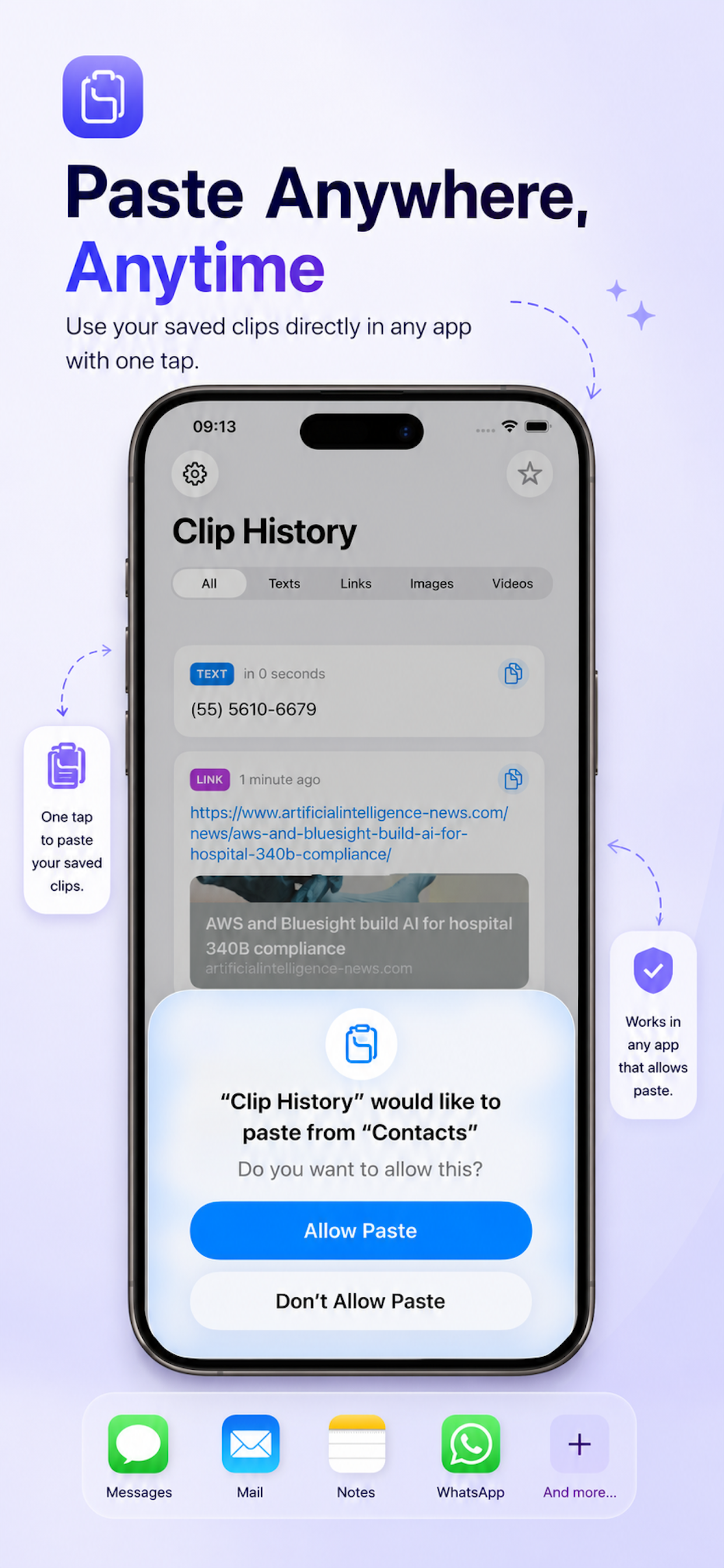 Easily paste copied texts and links from other applications into Clip History.